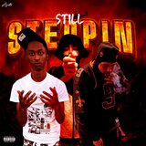 Still Steppin (feat. 24BabiK & Tzo)