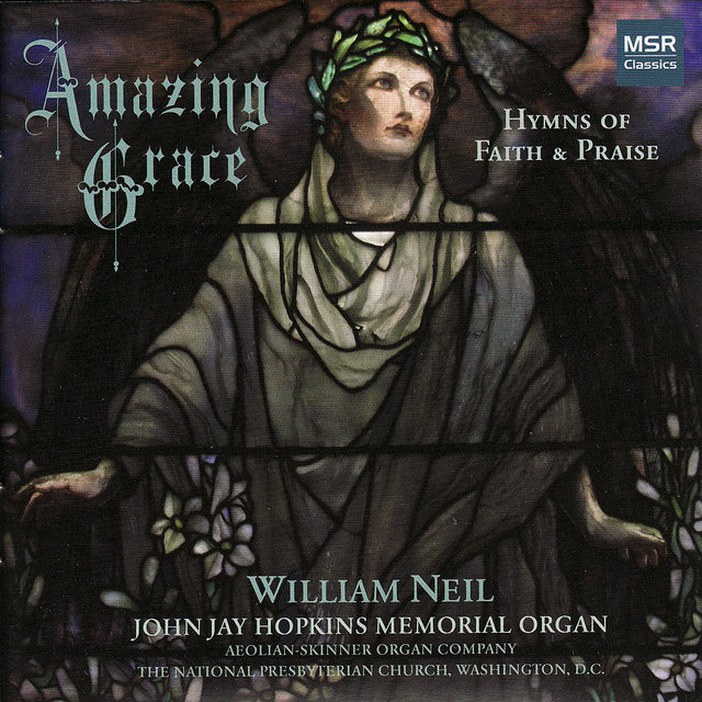 Amazing Grace: 60 Hymns of Faith & Praise (Collection)
