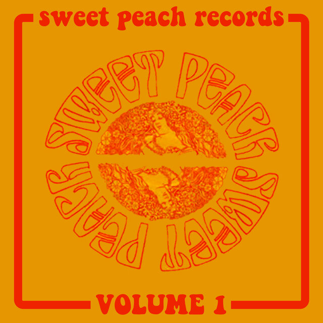Sweet Peach Records, Vol. 1 (2025 Remastered Version)