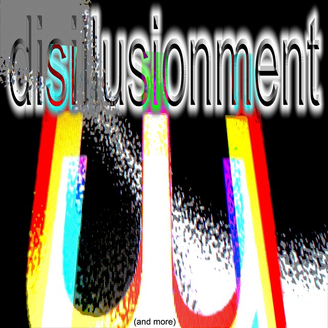 disillusionment