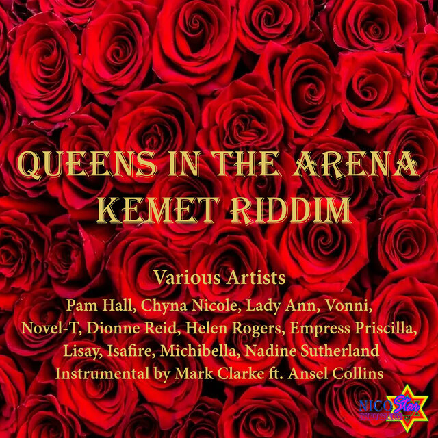 Queens In The Arena Kemet Riddim