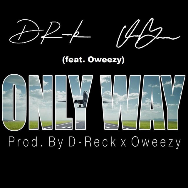 Only Way (feat. Oweezy)