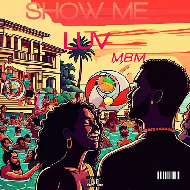 SHOW ME LUV