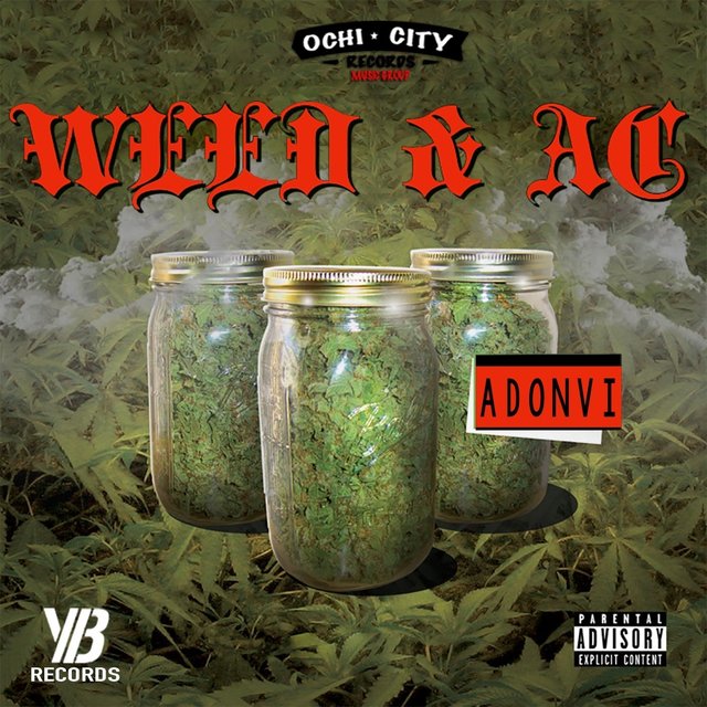 Weed & AC