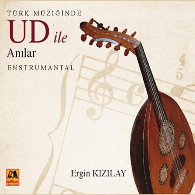 Türk Müziğinde Ud İle Anılar