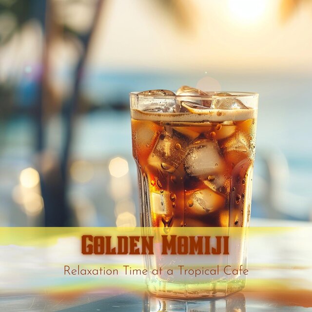 Relaxation Time at a Tropical Cafe