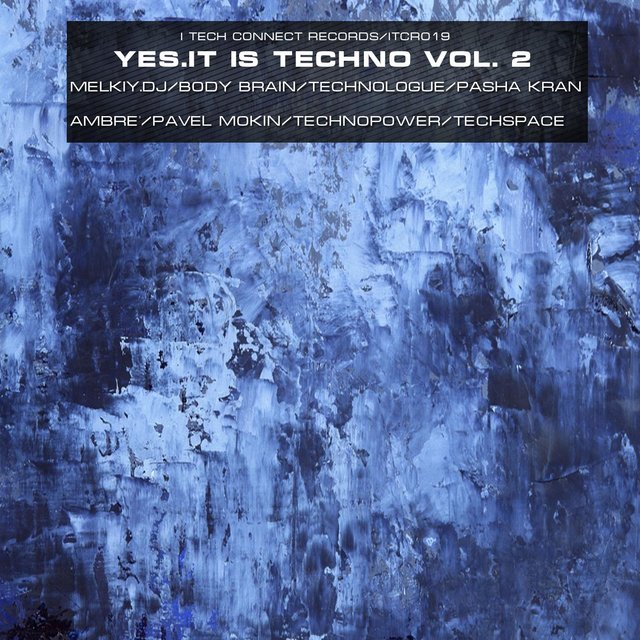 Yes.It Is Techno, Vol. 2
