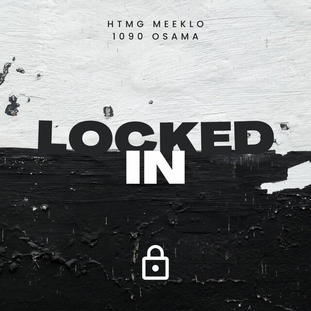 Locked In (feat. 1090 Osama)