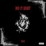 Did It Right