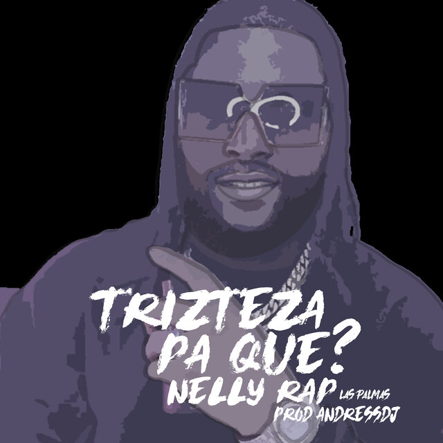 Trizteza Pa Que? (Las Palmas)