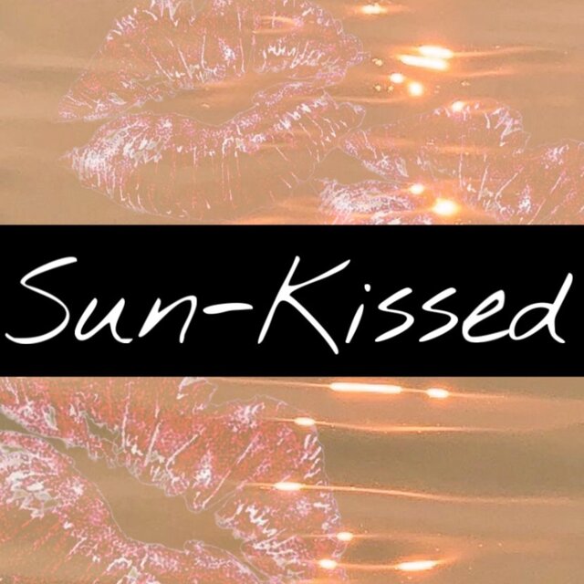 Sun-Kissed