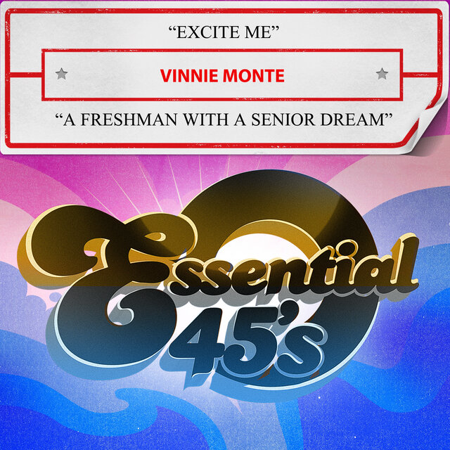 Excite Me / A Freshman with a Senior Dream