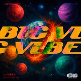 Big Vibe
