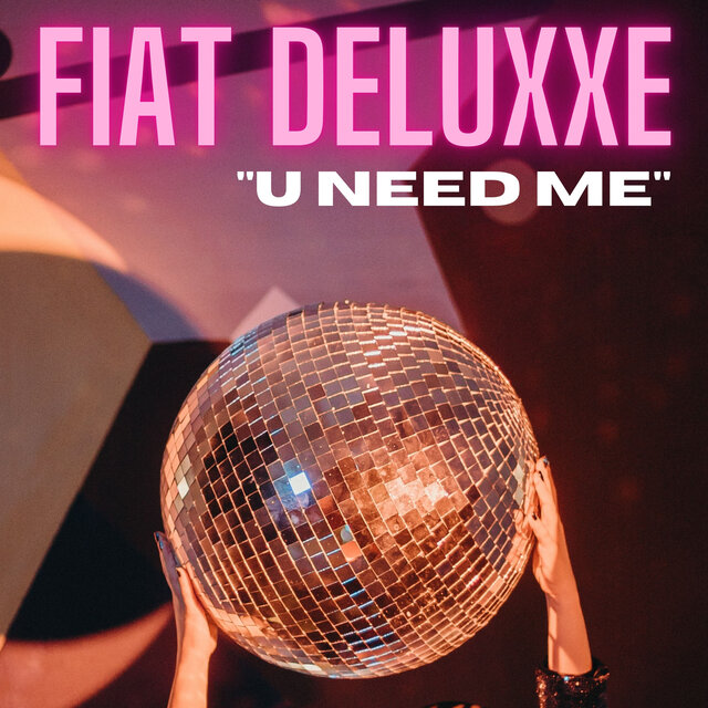 U Need Me