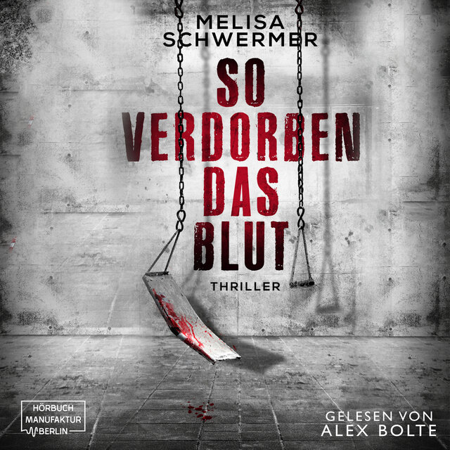 So verdorben das Blut - Fabian Prior, Band 6 (ungekürzt)