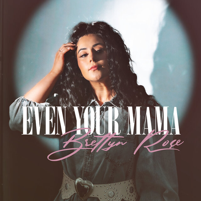Even Your Mama