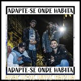 Adapte-Se Onde Habita
