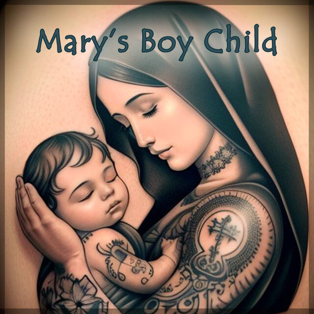 Mary's Boy Child