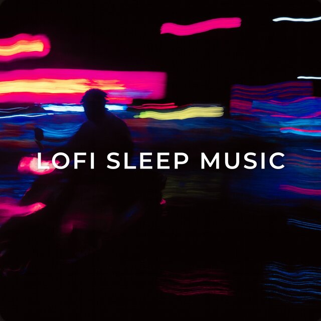 Lofi Sleep Music