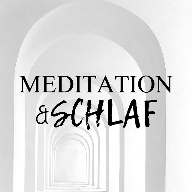 Meditation & Schlaf - Entspannung Achtsamkeitsmeditation Musik, entspannende Gedankenmusik für Gute Nacht