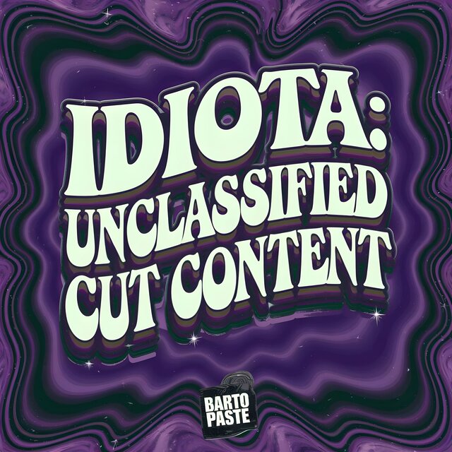 Idiota: Unclassified Cut Content
