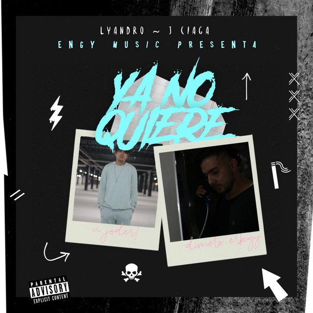 Ya No Quiere (feat. J Ciaga)