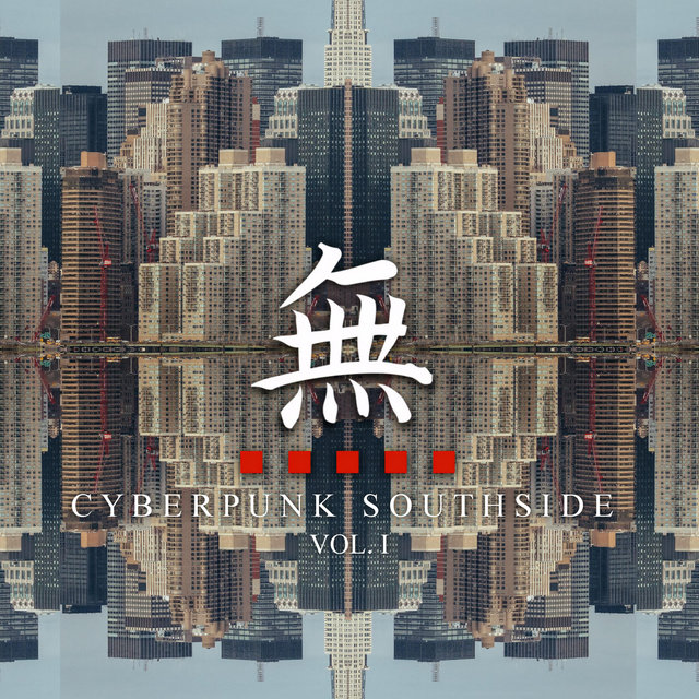 Cyberpunk Southside, Vol. I