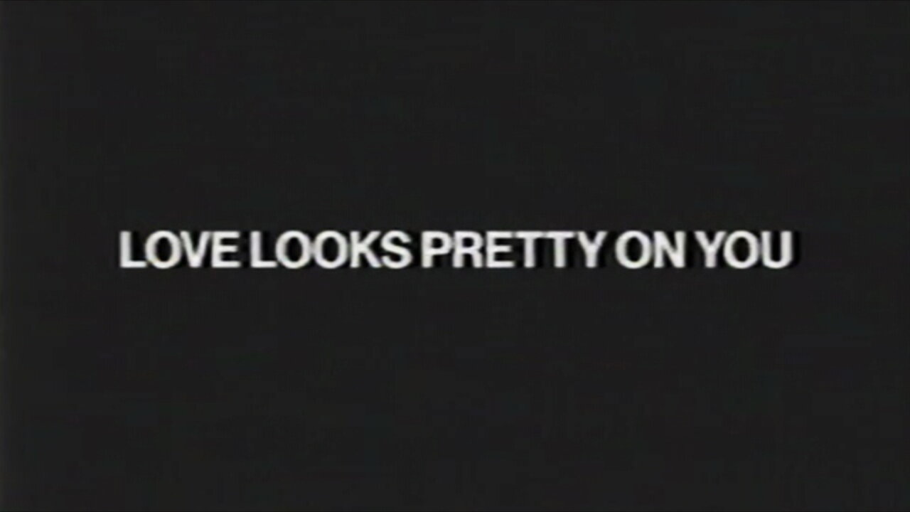 LOVE LOOKS PRETTY ON YOU (Lyric Video)