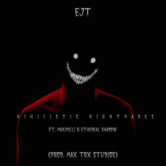 Nihilistic Nightmares