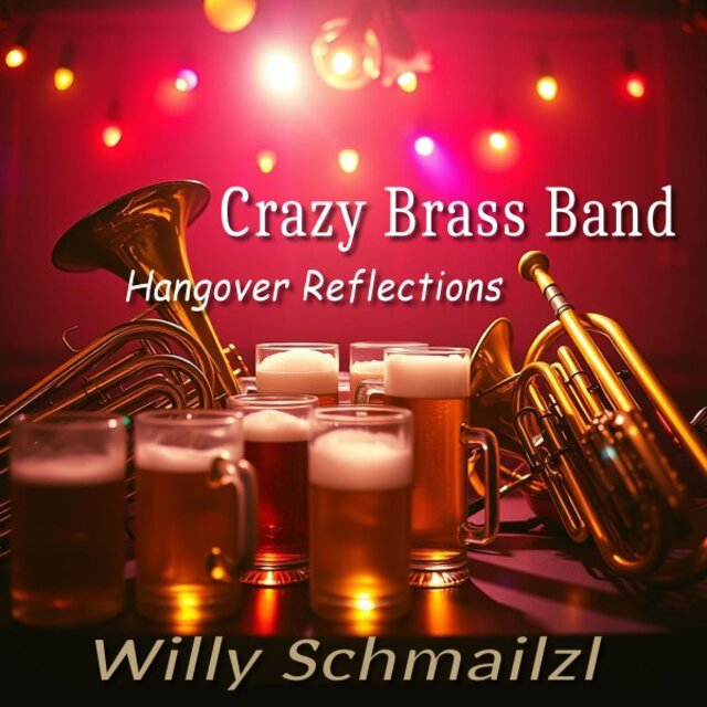 Crazy Brass Band - Hangover Reflections