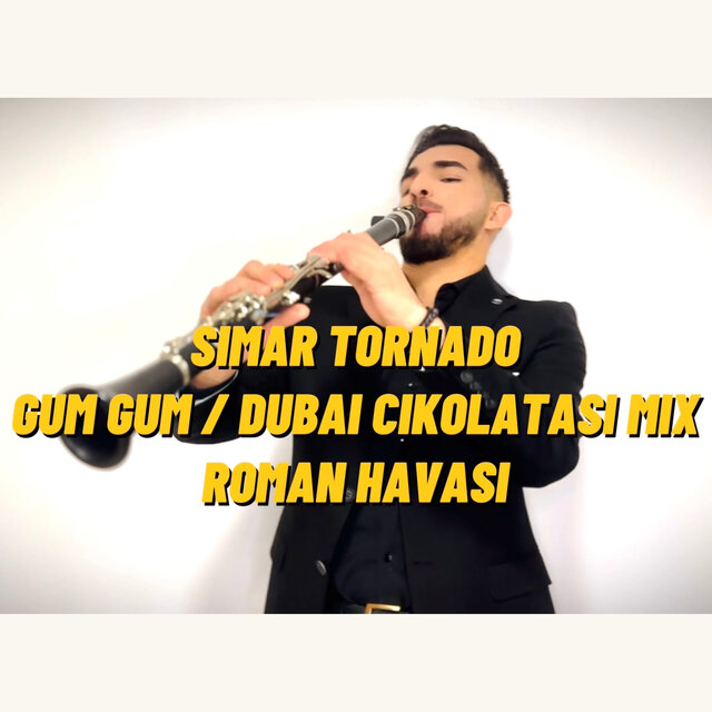 Güm Güm / Dubai Çikolatasi Mix Roman Havasi
