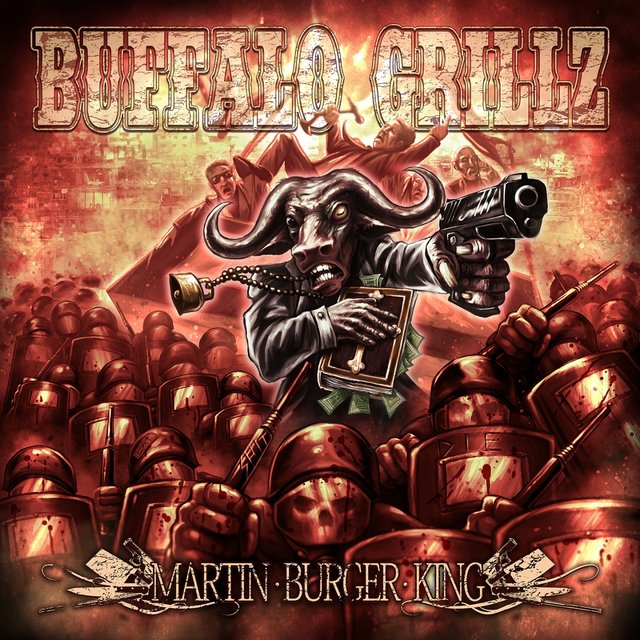 Cover art for album Martin Burger King by Buffalo Grillz