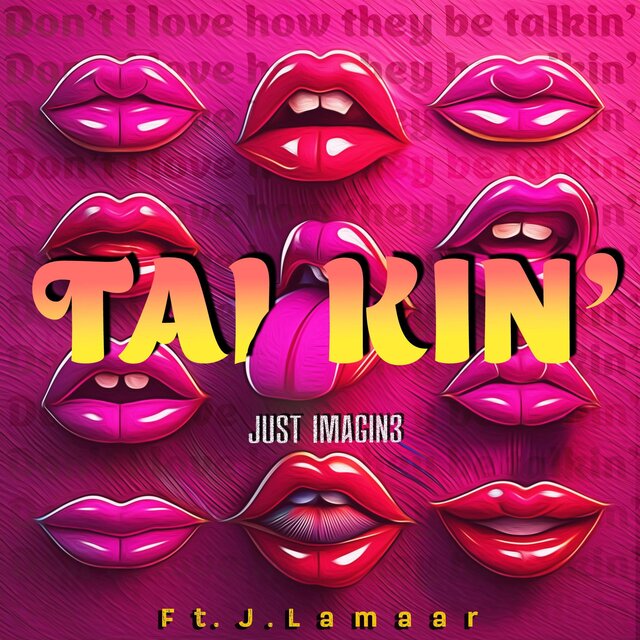 Talkin' (feat. J.Lamaar) [Remix]