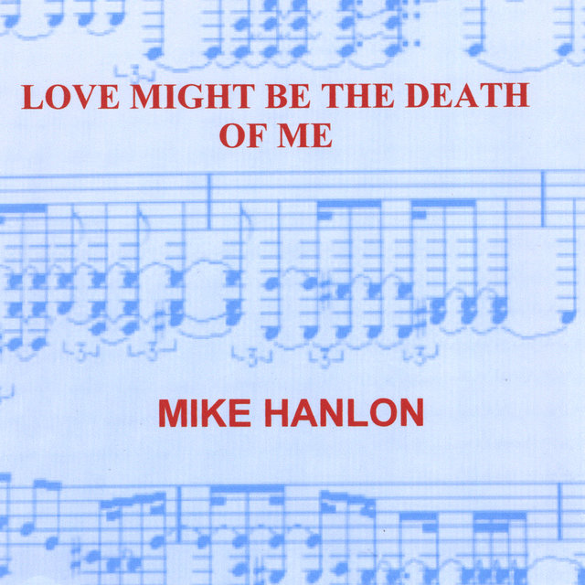 Love Might Be the Death of Me