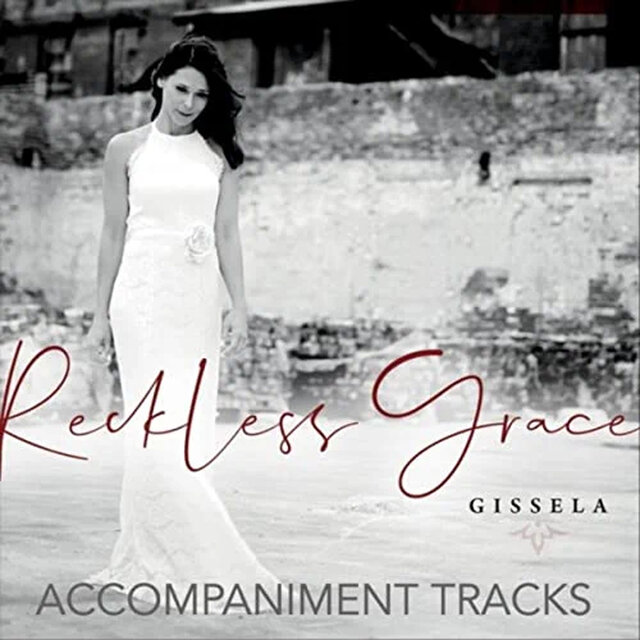 Reckless Grace (Accompaniment Tracks)