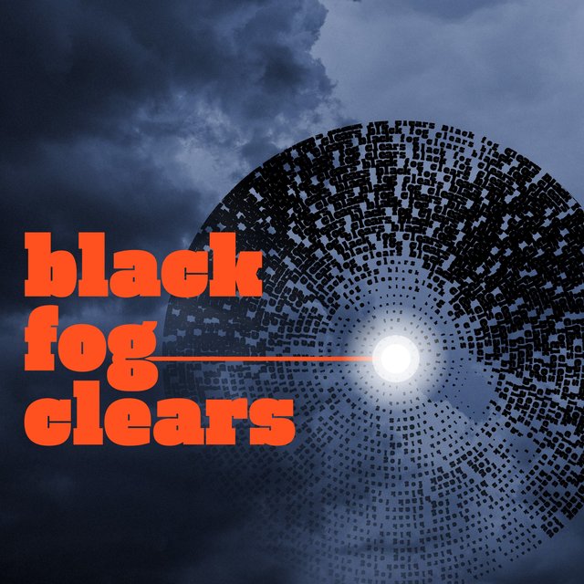 Black Fog Clears