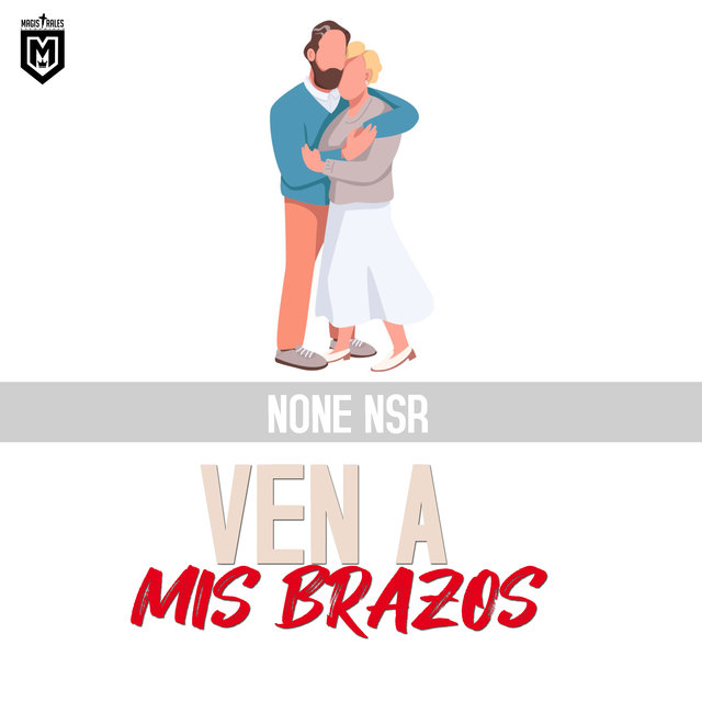 Ven a Mis Brazos