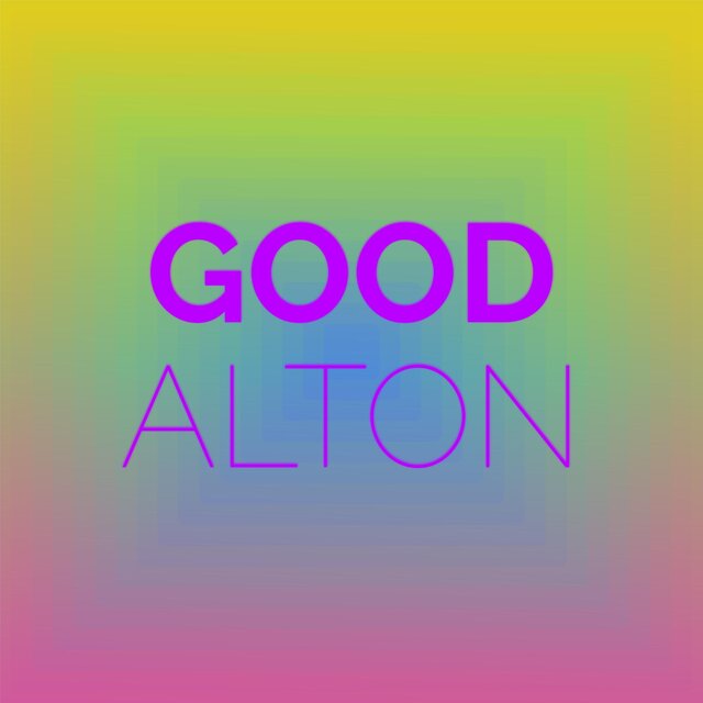 Good Alton