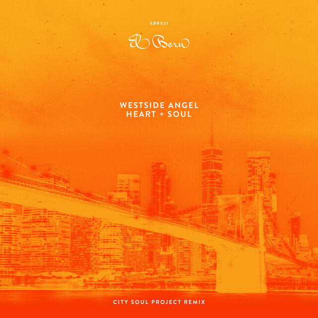 Heart + Soul(City Soul Project Remix)