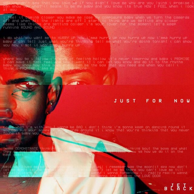 Just For Now