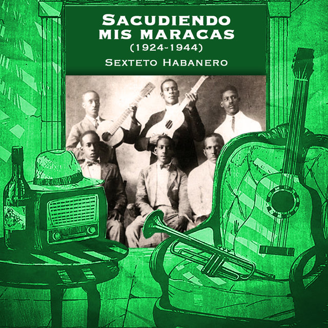 Sacudiendo mis maracas (1924-1944)