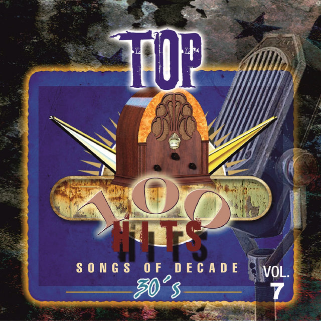Top 100 Hits - 1930 Vol.7