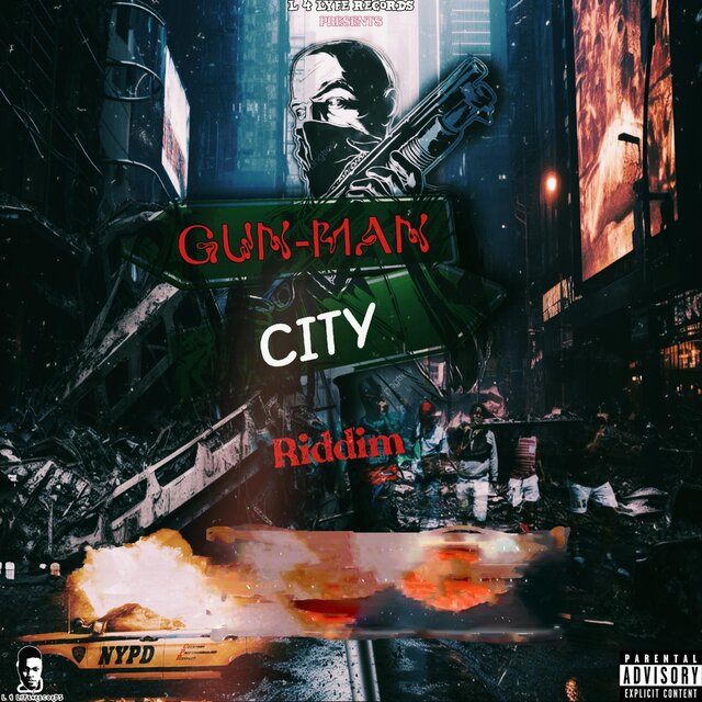 Gun-Man City Riddim