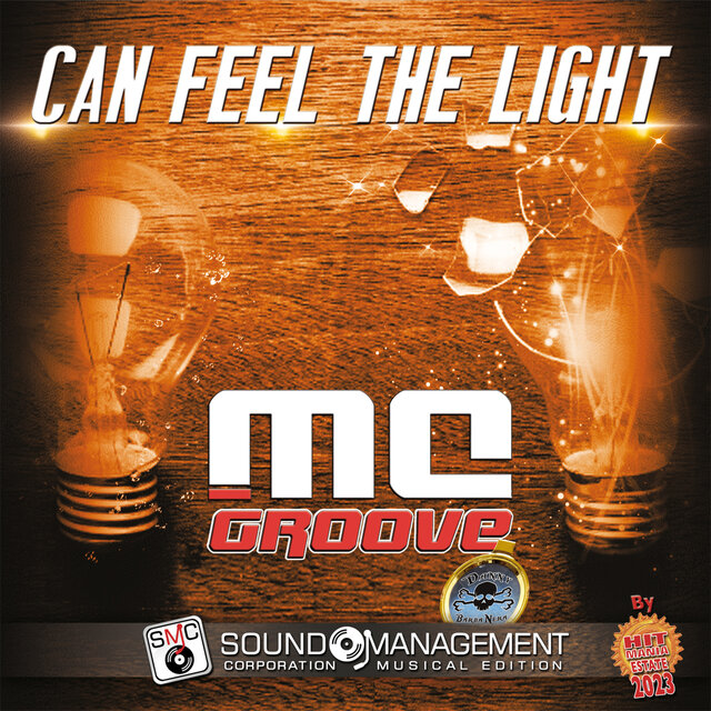 Can Feel The Light (Hit Mania Estate 2023)
