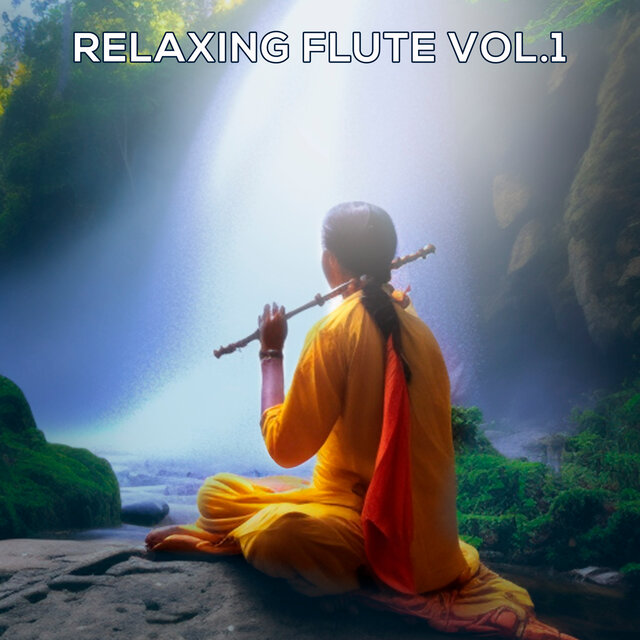 Relaxing Flute, Vol. 1