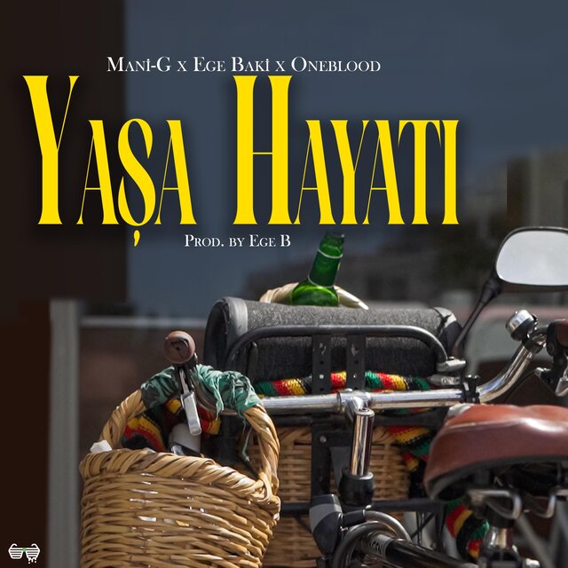 YAŞA HAYATI (feat. Oneblood & Mani-G)