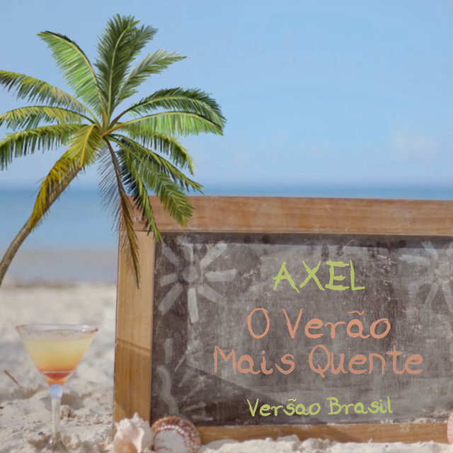 O Verão Mais Quente (Brazilian Portuguese Edit)