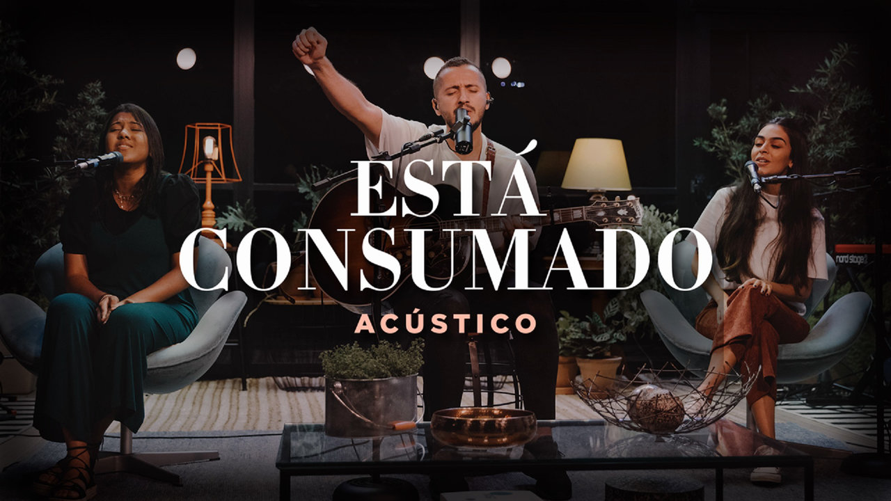Está Consumado (Acústico)