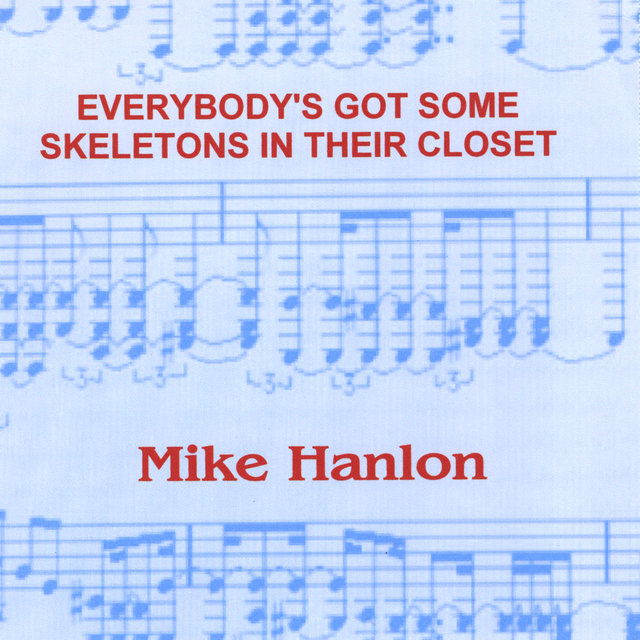 Everybody's Got Some Skeletons in Their Closet