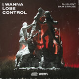 I Wanna Lose Control (Extended Mix)